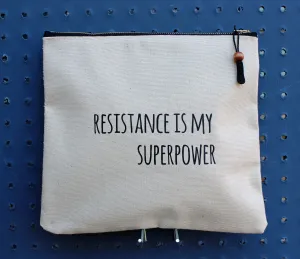 resistance is my superpower - zip money bag